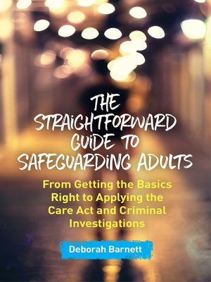 cover image of The Straightforward Guide to Safeguarding Adults